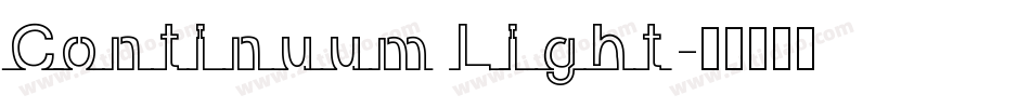 Continuum Light字体转换
